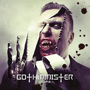 Gothminister: Utopia