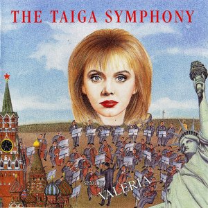 Valeriya - The Taiga Symphony