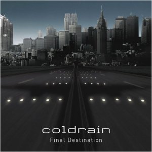 Coldrain: Final Destination