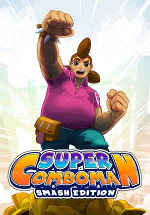 Super ComboMan: Smash Edition