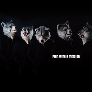 MAN WITH A MISSION: Man With A Mission