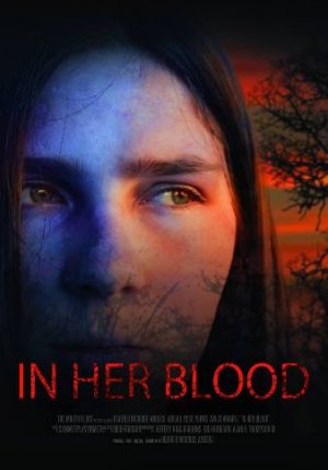 В ее крови / In Her Blood