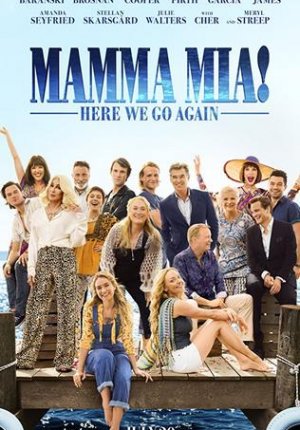 Mamma Mia! 2 / Mamma Mia! Here We Go Again