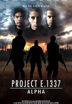 Проект Е 1337: Альфа / Project E.1337: ALPHA