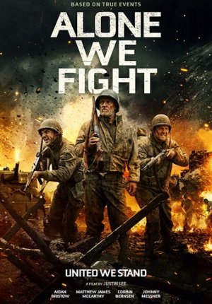 Одни в бою / Alone We Fight