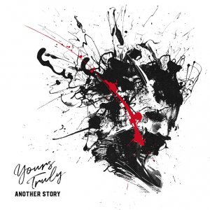 Another Story: Yours Truly