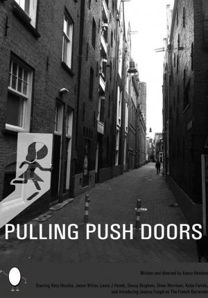 Стучась в закрытые двери / Pulling Push Doors