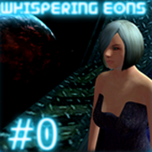 Whispering Eons #0 VR