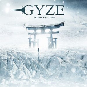 GYZE: Northern Hell Song