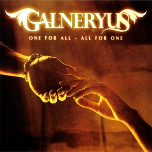 Galneryus: One For All - All For One