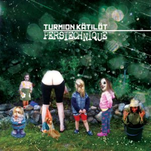 Turmion Kätilöt: Perstechnique
