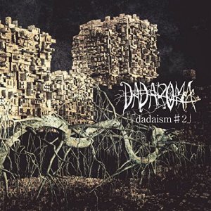 DADAROMA: dadaism#2
