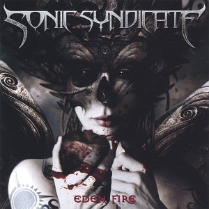 Sonic Syndicate: Eden Fire