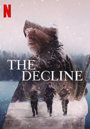 Погибель / The Decline / Jusqu'au déclin