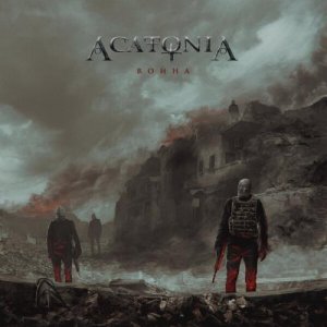 AcatoniA: Война