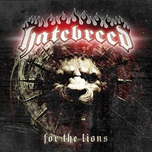 Hatebreed: For The Lions