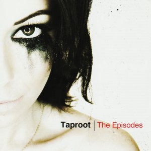 Taproot: The Episodes