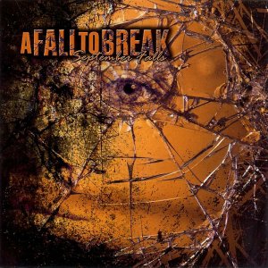 A Fall To Break: September Falls