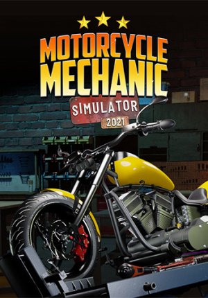 Motorcycle Mechanic Simulator 2021