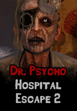 Dr. Psycho: Hospital Escape 2