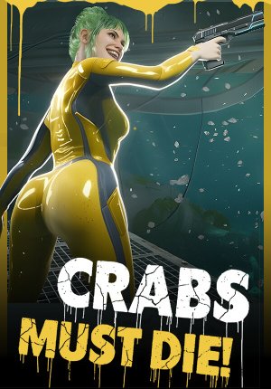 CRABS MUST DIE!